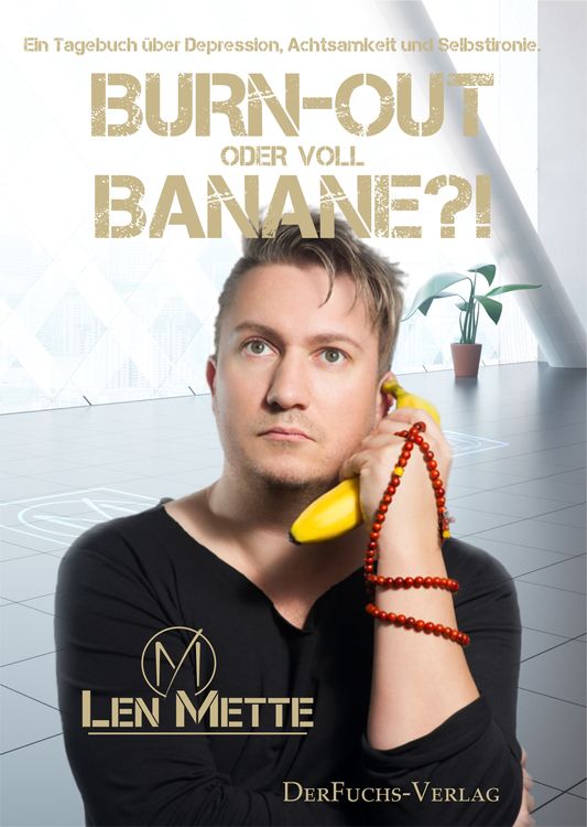 Produktbild: Burn-out oder voll Banane?!