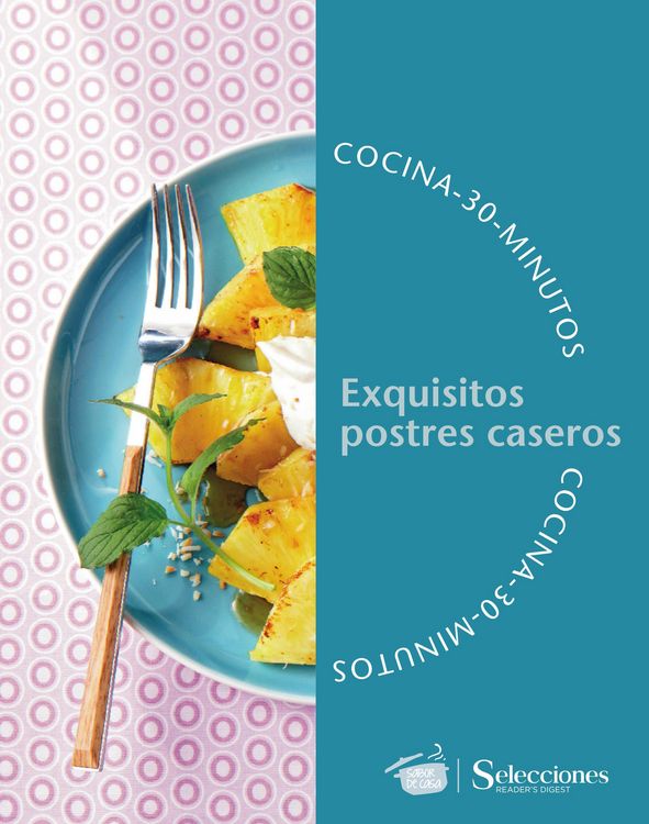 Produktbild: Cocina en 30 minutos: exquisitos postres caseros