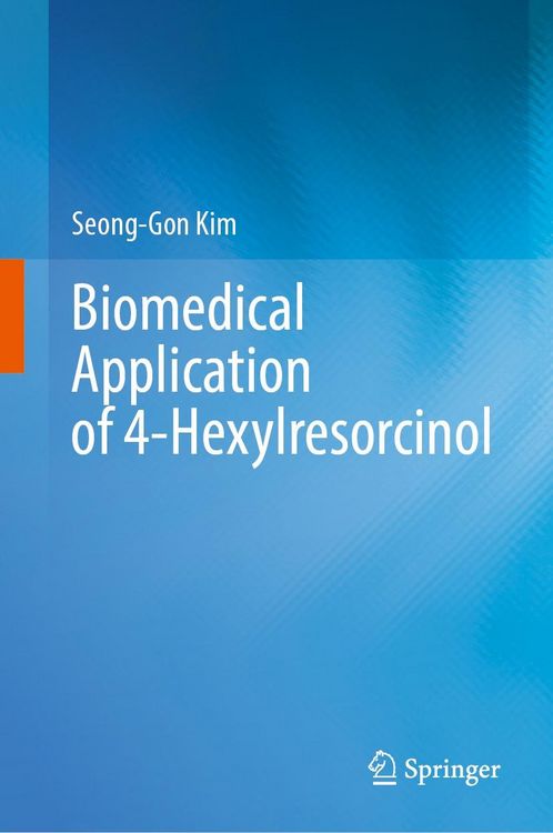 Produktbild: Biomedical Application of 4-Hexylresorcinol