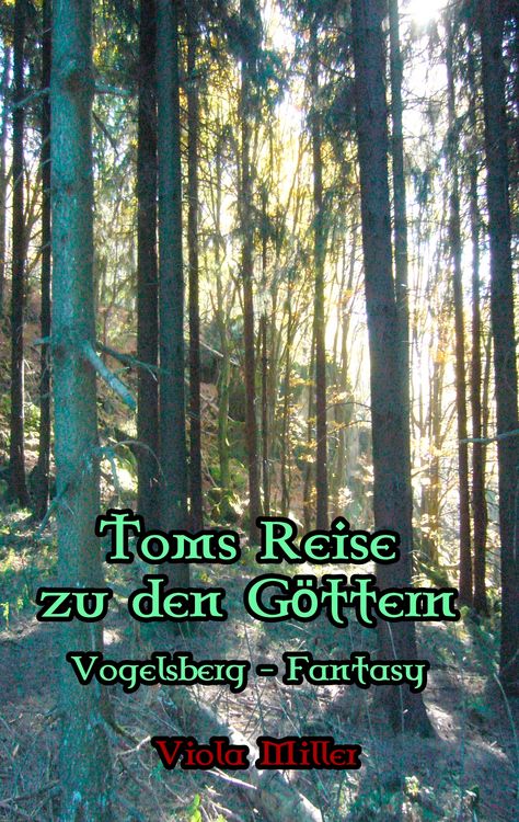Produktbild: Toms Reise zu den G&ouml;ttern