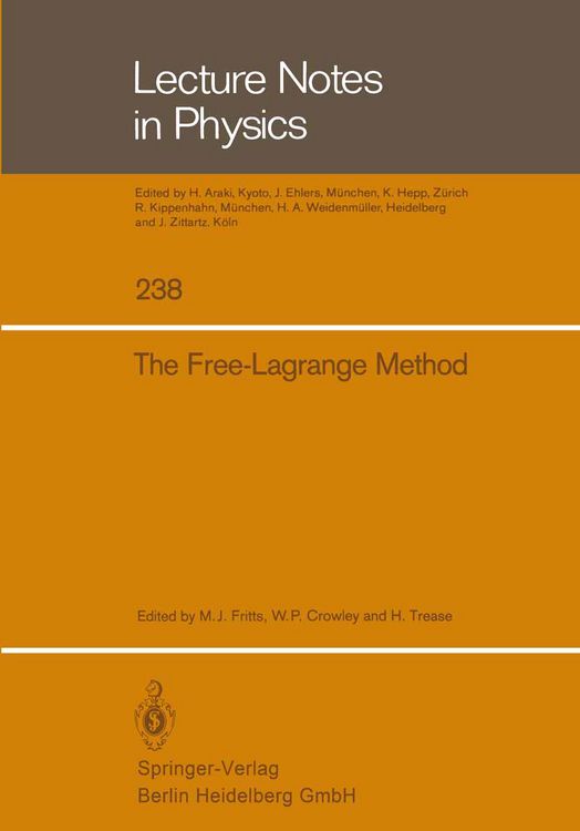 Bild vom Artikel The Free-Lagrange Method vom Autor Martin J. Fritts