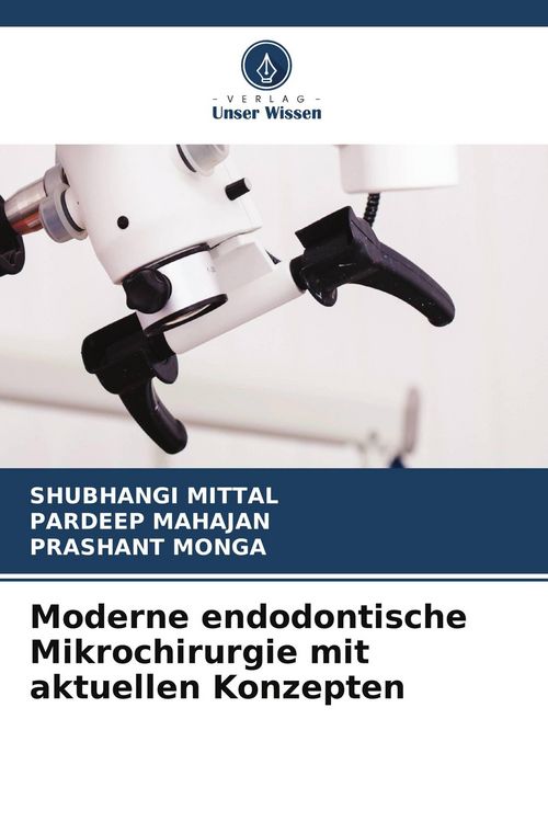 Produktbild: Moderne endodontische Mikrochirurgie mit aktuellen Konzepten