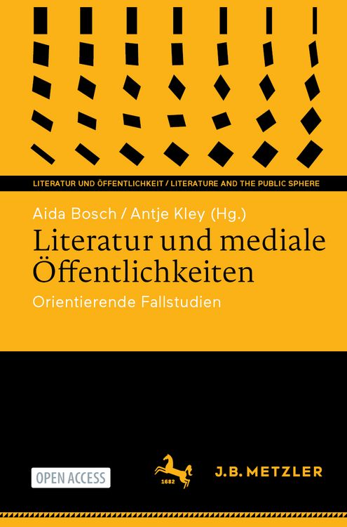 Produktbild: Literatur und mediale &Ouml;ffentlichkeiten
