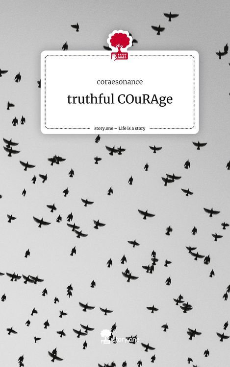 Produktbild: Truthful COuRAge. Life is a Story - story.one