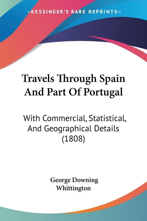 Produktbild: Travels Through Spain And Part Of Portugal