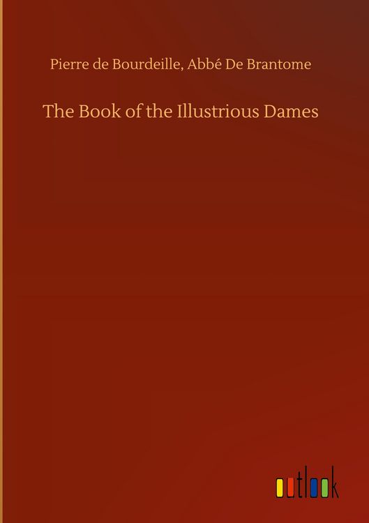 Produktbild: The Book of the Illustrious Dames