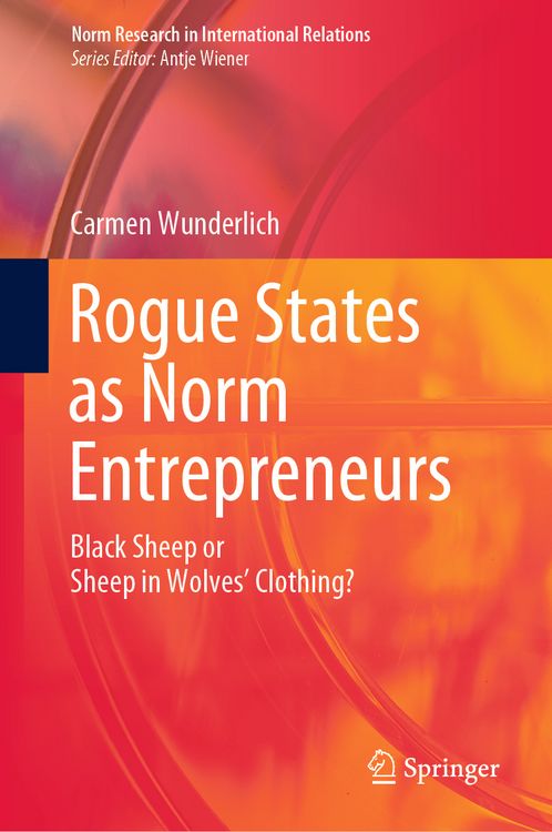 Produktbild: Rogue States as Norm Entrepreneurs