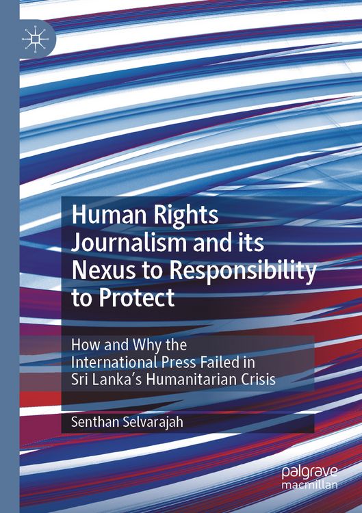 Produktbild: Human Rights Journalism and its Nexus to Responsibility to Protect