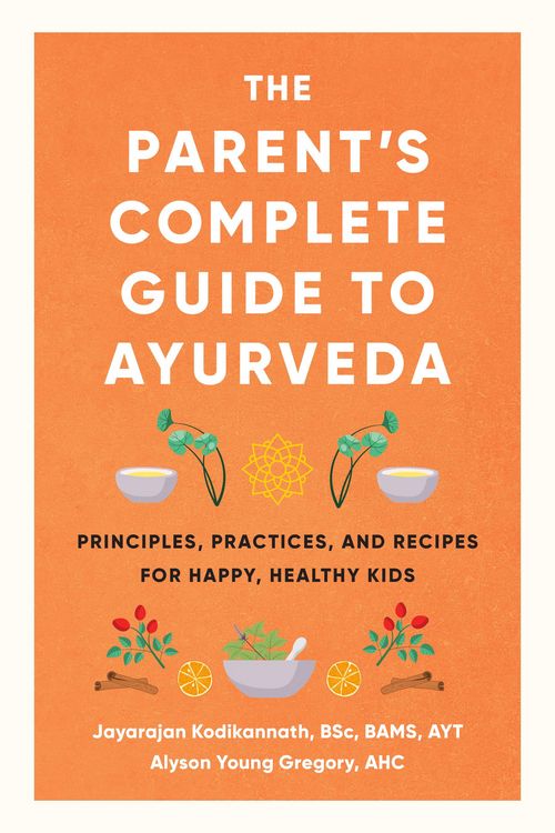 Produktbild: The Parent's Complete Guide to Ayurveda