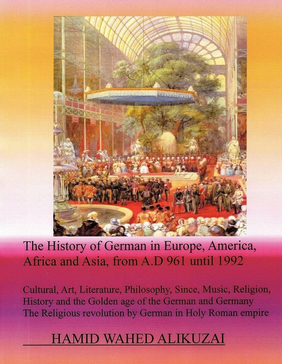Produktbild: The History of German in Europe, America, Africa and Asia, from A.D 961 until 1992