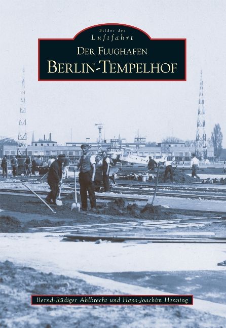 Produktbild: Der Flughafen Tempelhof