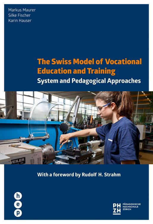 Produktbild: The Swiss Model of Vocational Education and Training