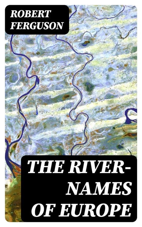 Produktbild: The River-Names of Europe