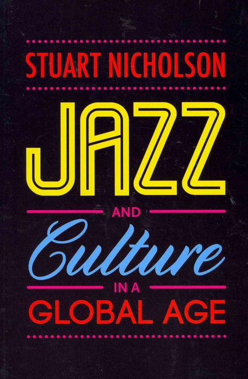 Produktbild: Jazz and Culture in a Global Age