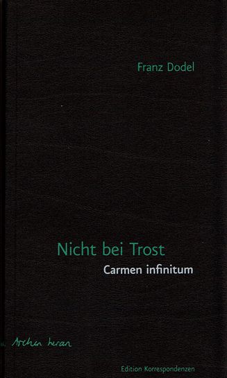 Produktbild: Nicht bei Trost. Carmen infinitum
