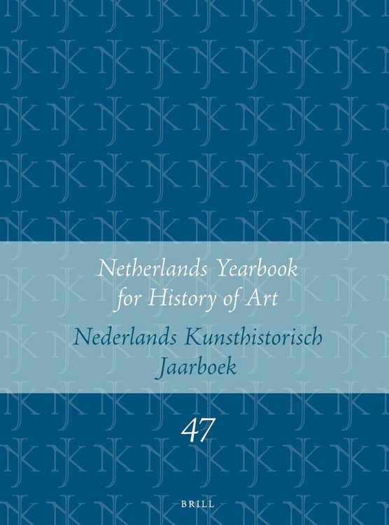 Produktbild: Netherlands Yearbook for History of Art / Nederlands Kunsthistorisch Jaarboek 47 (1996)