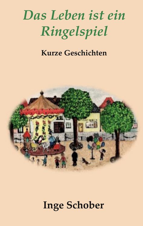Produktbild: Das Leben ist ein Ringelspiel