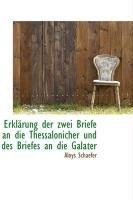 Produktbild: Erkl Rung Der Zwei Briefe an Die Thessalonicher Und Des Briefes an Die Galater
