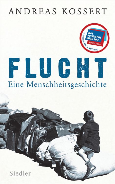 Produktbild: Flucht &ndash; Eine Menschheitsgeschichte
