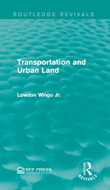 Produktbild: Transportation and Urban Land