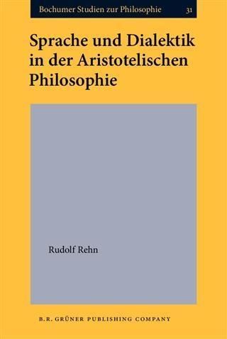 Produktbild: Sprache und Dialektik in der Aristotelischen Philosophie