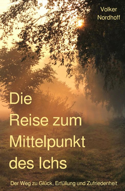 Produktbild: Die Reise zum Mittelpunkt des Ichs