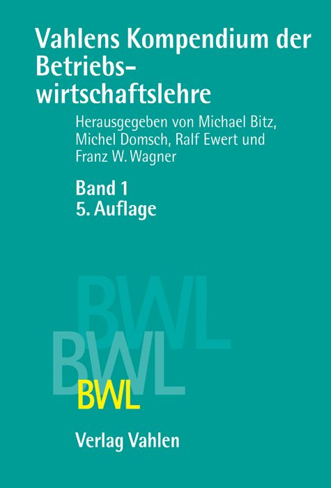 Produktbild: Vahlens Kompendium der Betriebswirtschaftslehre Bd. 1