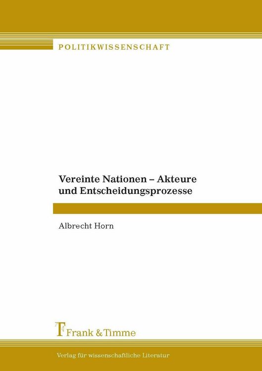 Produktbild: Vereinte Nationen - Akteure und Entscheidungsprozesse