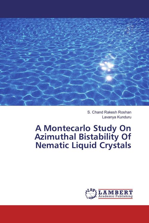 Produktbild: A Montecarlo Study On Azimuthal Bistability Of Nematic Liquid Crystals