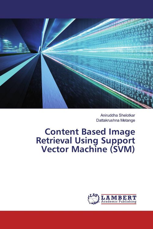 Produktbild: Content Based Image Retrieval Using Support Vector Machine (SVM)