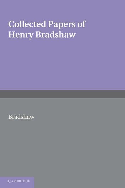 Produktbild: Collected Papers of Henry Bradshaw