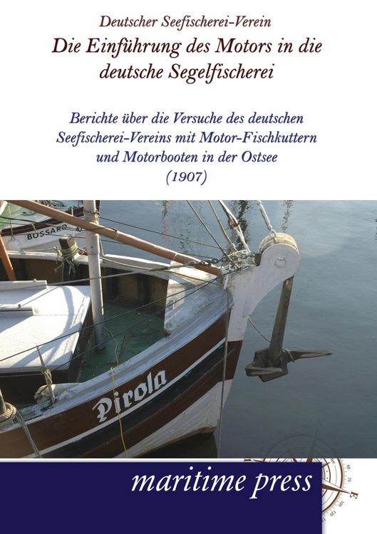 Produktbild: Die Einf&uuml;hrung des Motors in die deutsche Segelfischerei