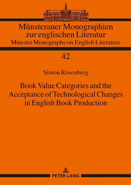 Produktbild: Book Value Categories and the Acceptance of Technological Changes in English Book Production