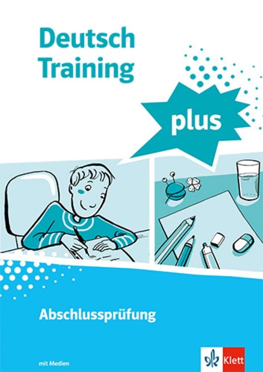 Produktbild: Deutsch Training plus. Abschlussprüfung. Schülerarbeitsheft mit Lösungen Klasse 9/10