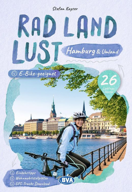 Produktbild: BVA RadLandLust Hamburg und Umland, 26 Lieblings-Radtouren