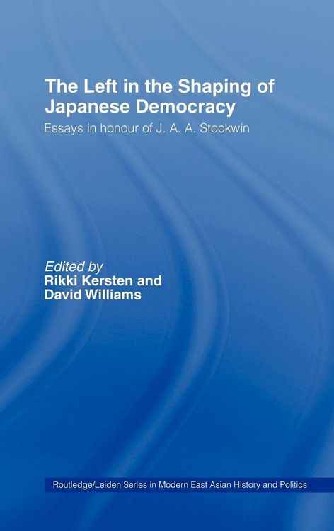 Produktbild: The Left in the Shaping of Japanese Democracy