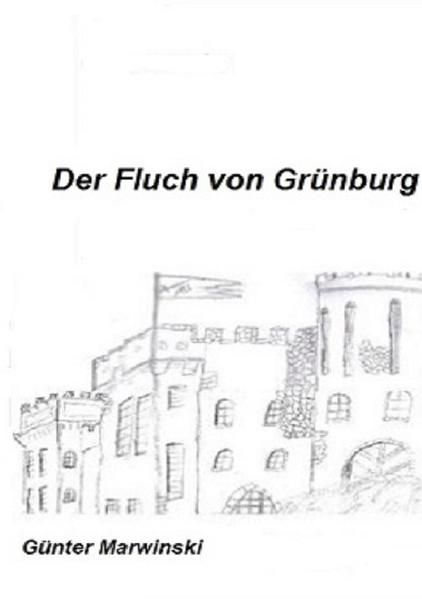 Produktbild: Der Fluch von Gr&uuml;nburg