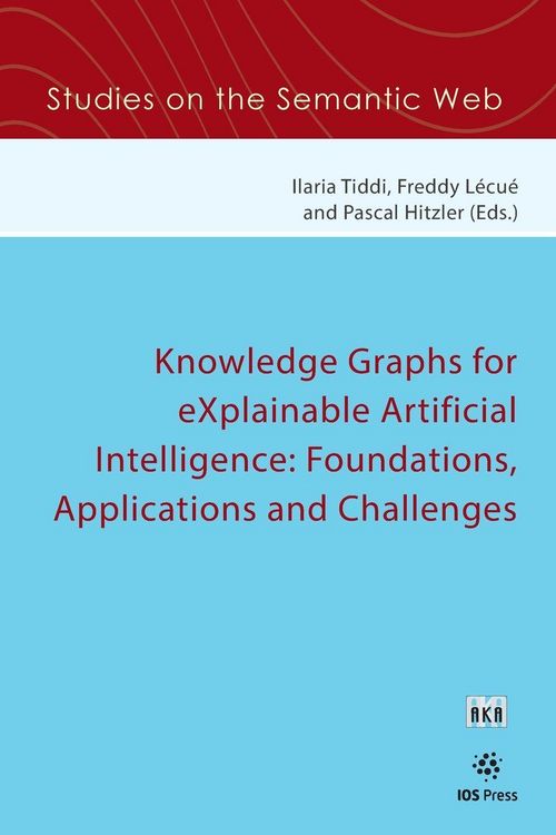 Produktbild: Knowledge Graphs for eXplainable Artificial Intelligence