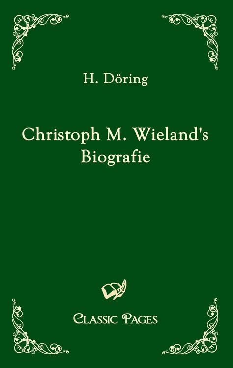 Produktbild: Christoph M. Wieland's Biografie