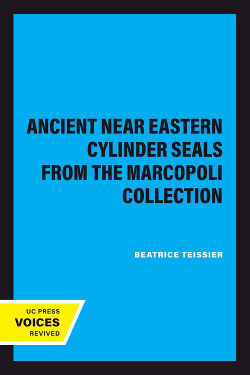 Produktbild: Ancient Near Eastern Cylinder Seals from the Marcopoli Collection