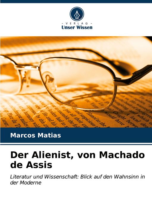 Produktbild: Der Alienist, von Machado de Assis