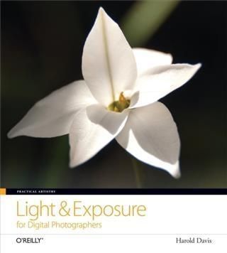 Produktbild: Practical Artistry: Light & Exposure for Digital Photographers