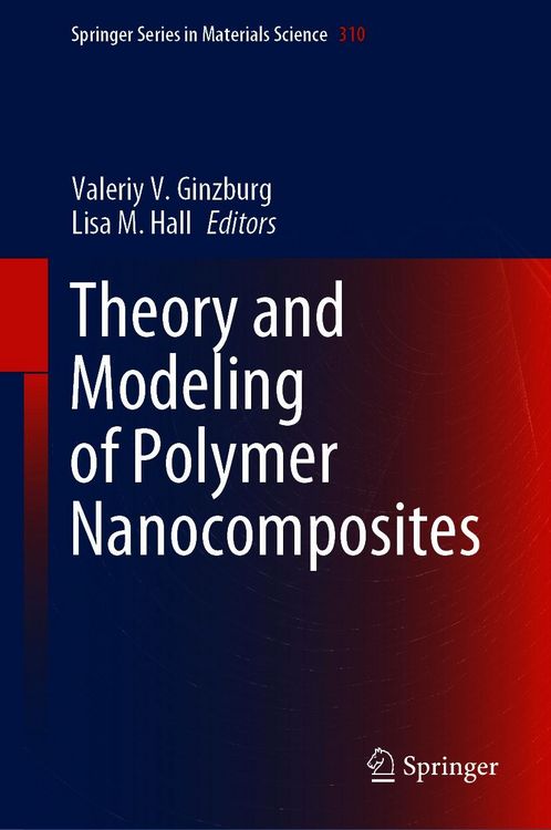 Produktbild: Theory and Modeling of Polymer Nanocomposites