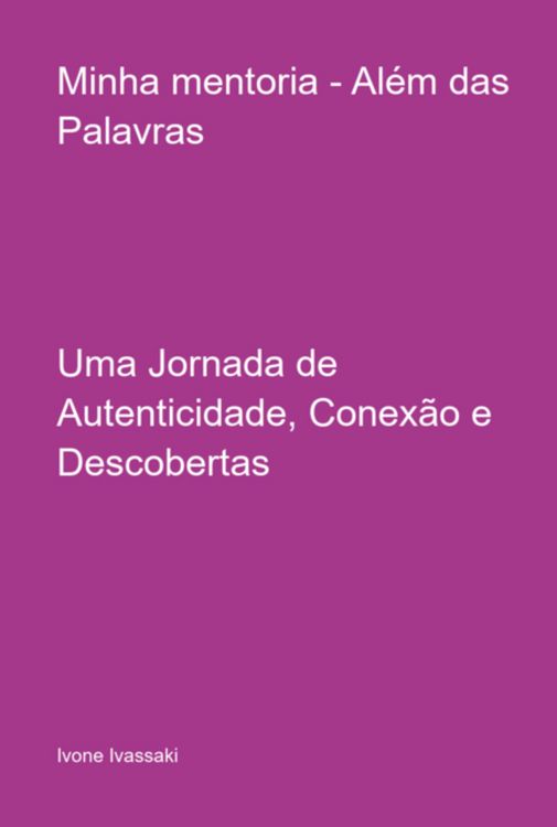 Produktbild: Minha Mentoria - Al&eacute;m Das Palavras