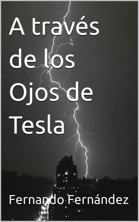 Produktbild: A trav&eacute;s de los Ojos de Tesla