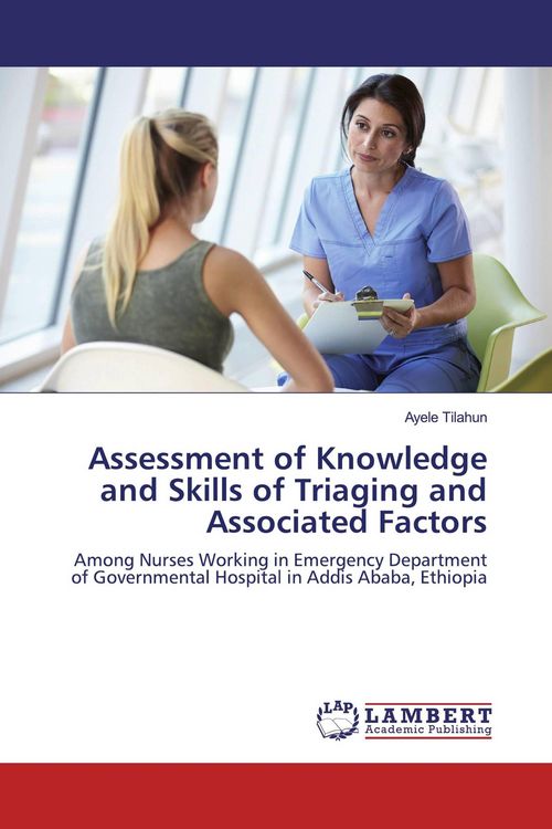 Produktbild: Assessment of Knowledge and Skills of Triaging and Associated Factors