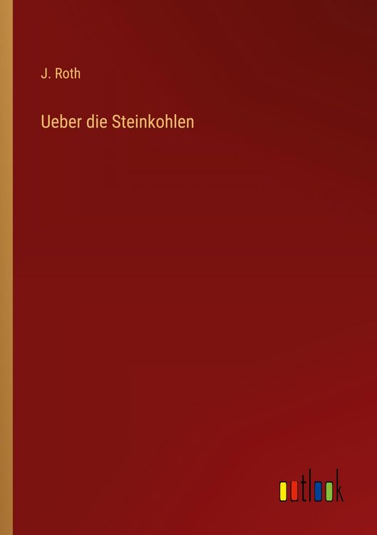 Produktbild: Ueber die Steinkohlen