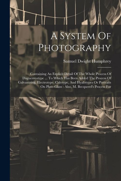 Produktbild: A System Of Photography