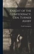 Produktbild: Knight of the Confederacy, Gen. Turner Ashby