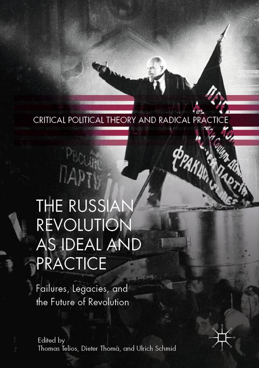 Produktbild: The Russian Revolution as Ideal and Practice